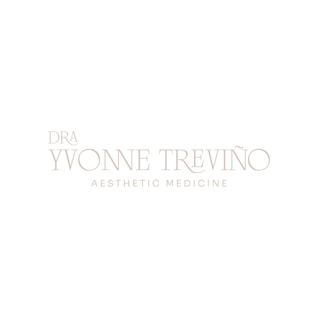 Dra. Yvonne Treviño - Aesthetic Medicine